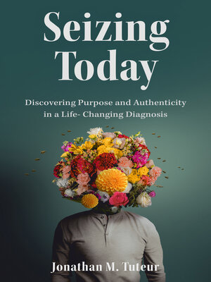cover image of Seizing Today